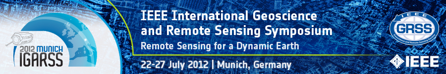 IEEE International Geoscience and Remote Sensing Symposium | 22-27 July 2012 | Munich, Germany